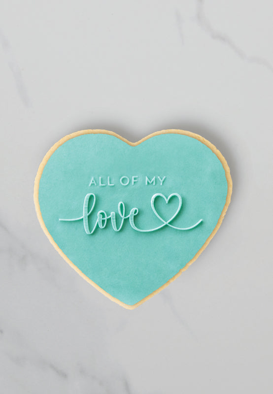 Cookie Embosser Stamp - All of my Love