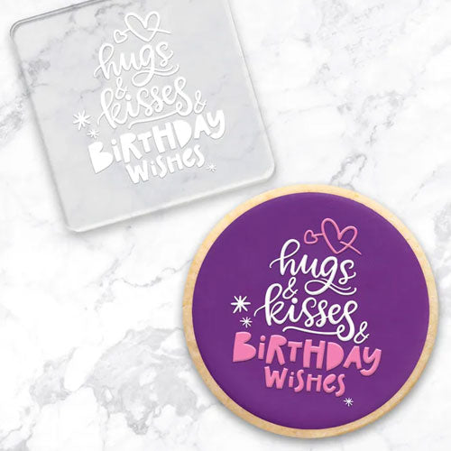 Cookie Debosser Stamp Hugs, Kisses, Birthday Wishes