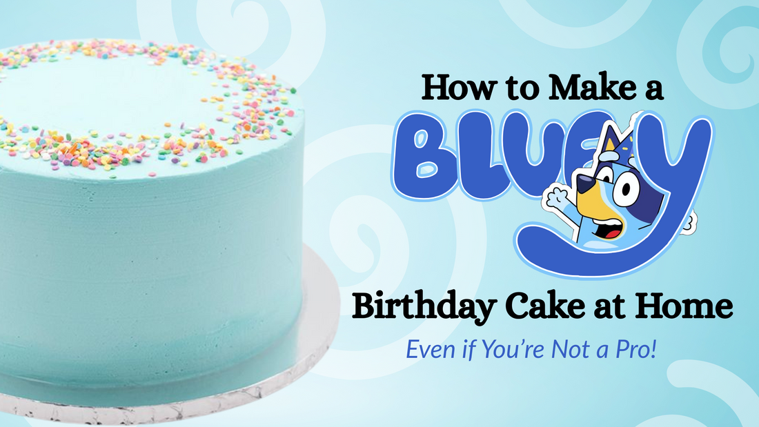 How to Make a Bluey Birthday Cake at Home (Even if You’re Not a Pro!)