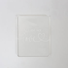 Cookie Embosser Stamp - All of my Love