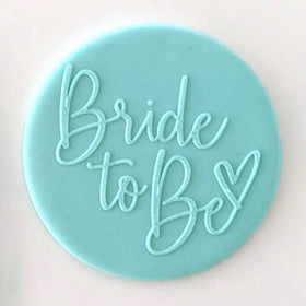 Bride To Be | Cookie Debosser Stamp