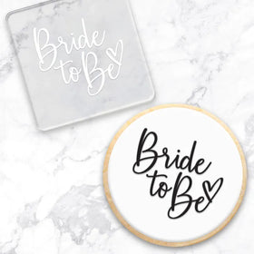 Bride To Be | Cookie Debosser Stamp