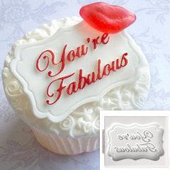 Katy Sue Youre Fabulous Mini Plaque Silicone Mould